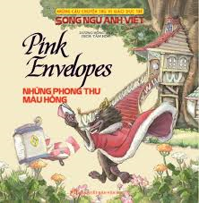 Pink Envelopes (Vietnamese bilingual ed.)