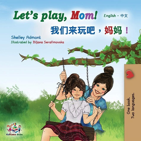 Let's Play, Mom! (Bilingual ed.)