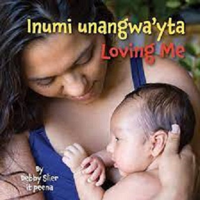 Loving Me (Hopi Bilingual ed.)