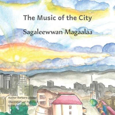 Music of the City: In English and Afaan Oromo