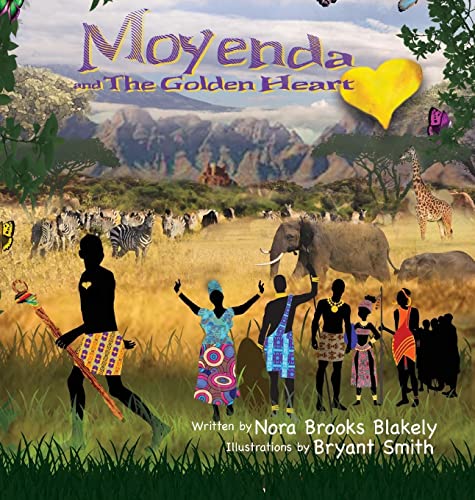 Moyenda and The Golden Heart (Swahili Bilingual)