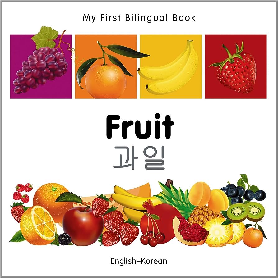 My First Bilingual Book - Fruit (Bilingual ed.)