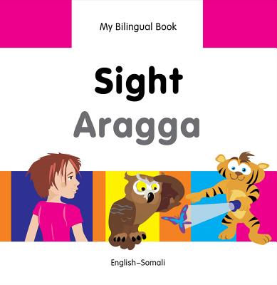 My Bilingual Book - SIGHT (Bilingual ed.)