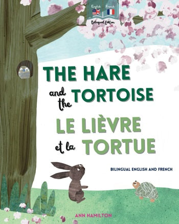 The Hare and the Tortoise (French Bilingual ed.)