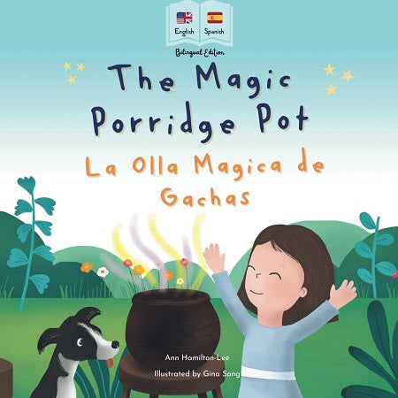 The Magic Porridge Pot (Spanish Bilingual ed.)