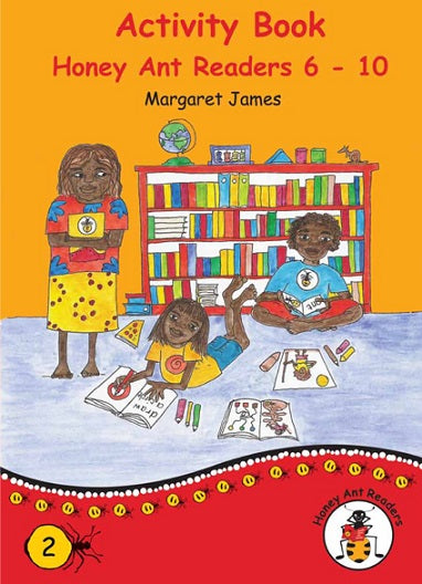 Activity Book 1 for Honey Ant Readers 6-10