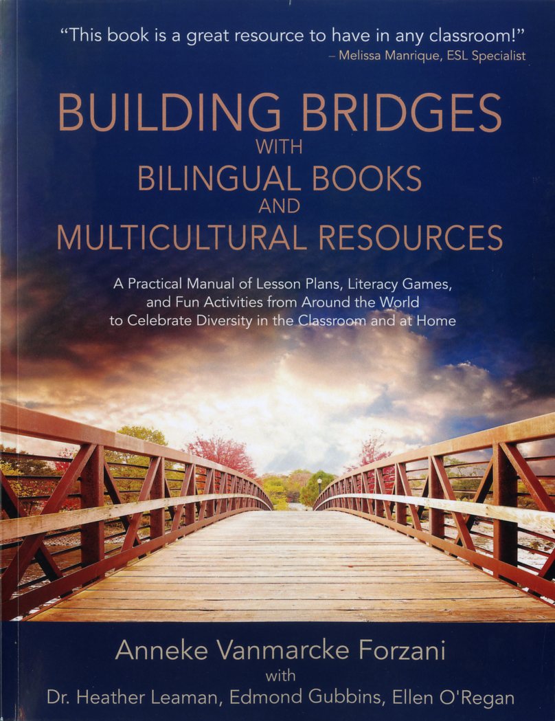 Building Bridges with Bilingual Books and Multicultural Resources