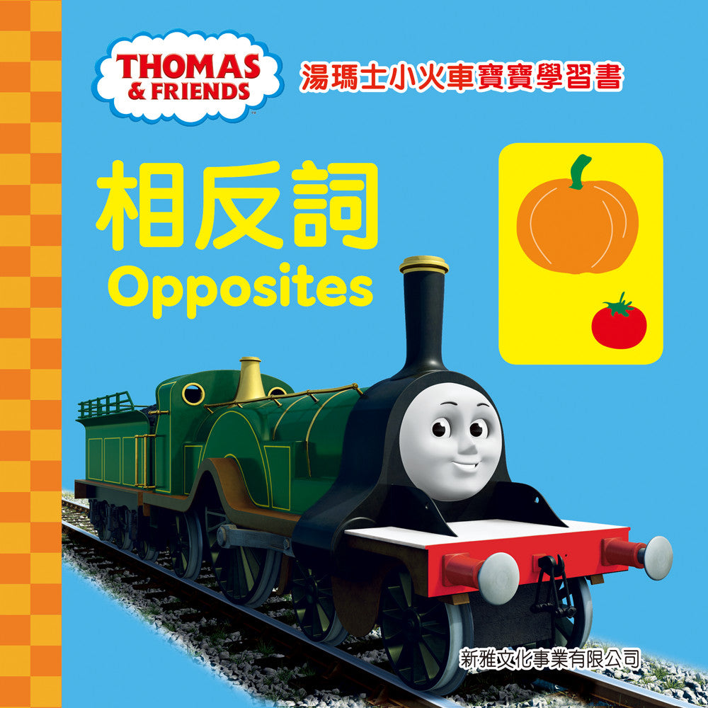 Thomas &amp; Friends - Opposites (Chinese Bilingual ed.)