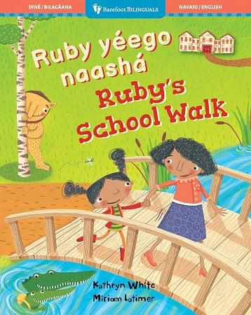 Ruby's School Walk (Bilingual ed.)