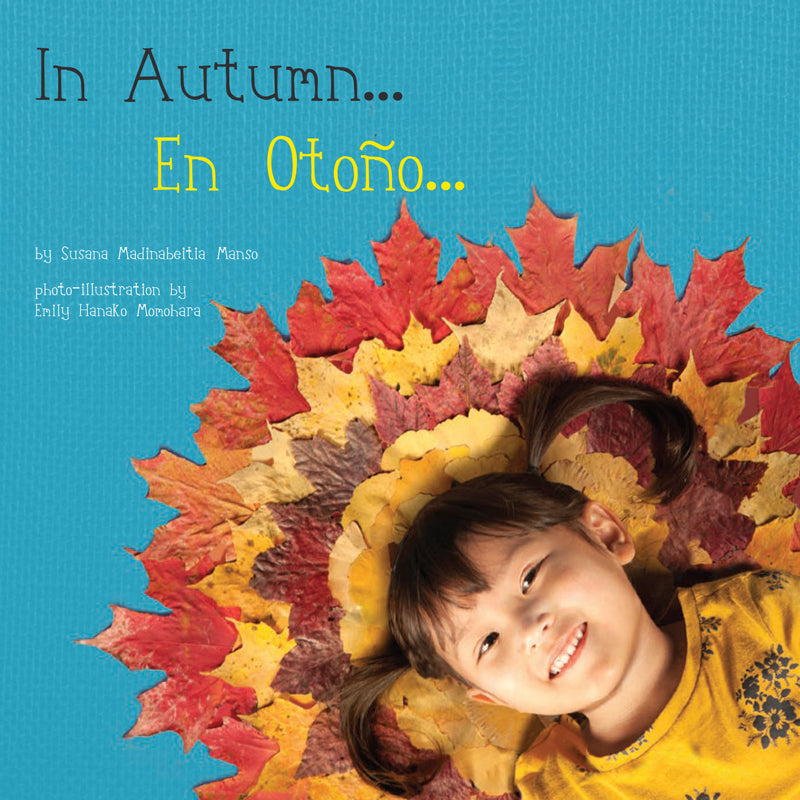 In Autumn... / En Otono... (Spanish Bilingual Boardbook ed.)