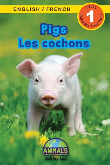 Pigs (Bilingual ed.)