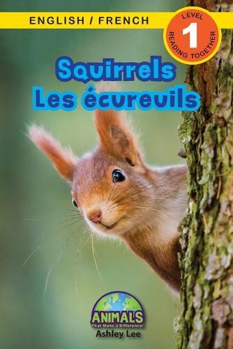 Squirrels (Bilingual ed.)